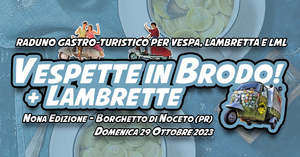 Vespette in brodo – Raduno a Noceto (PR)